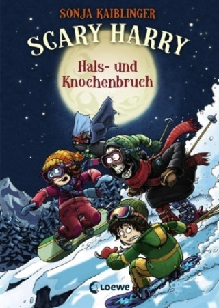 Kniha Scary Harry - Hals- und Knochenbruch Sonja Kaiblinger