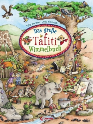 Carte Das große Tafiti-Wimmelbuch Julia Boehme