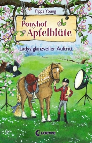 Buch Ponyhof Apfelblüte - Ladys glanzvoller Auftritt Pippa Young