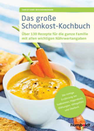 Carte Das große Schonkost-Kochbuch Christiane Weißenberger