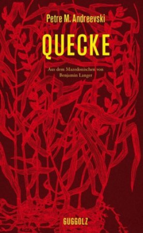 Kniha Quecke Petre M. Andreevski
