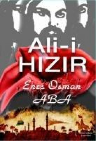 Книга Ali-i Hizir Enes Osman Aba