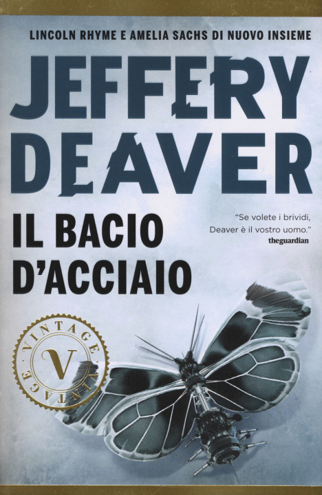 Kniha Il bacio d'acciaio Jeffery Deaver