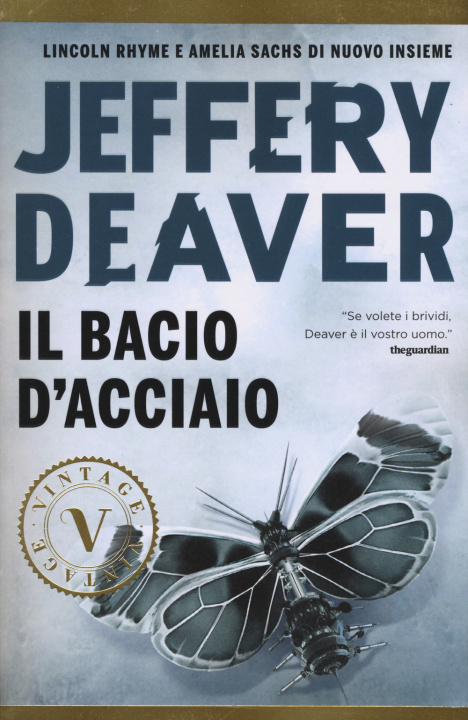 Knjiga Il bacio d'acciaio Jeffery Deaver