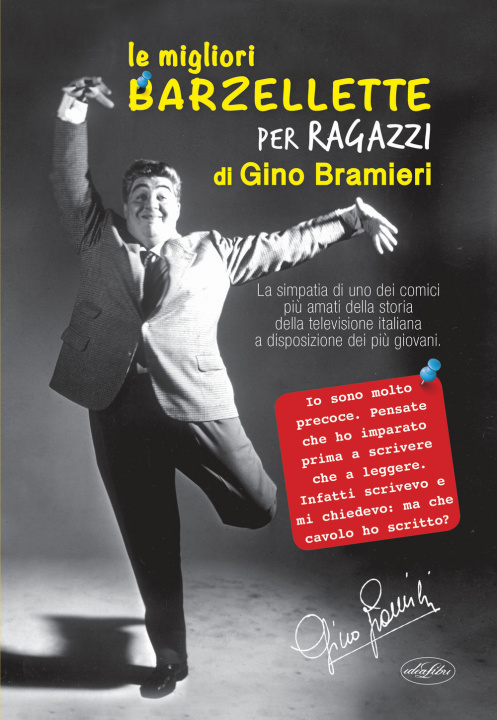 Kniha Le migliori barzellette per ragazzi Gino Bramieri