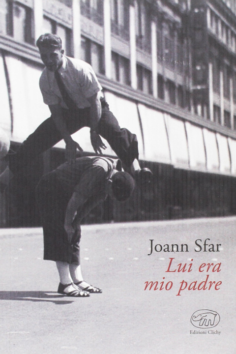 Knjiga Lui era mio padre Joann Sfar