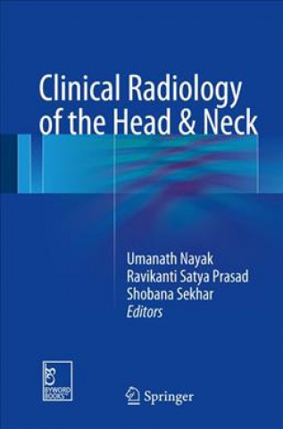 Könyv Clinical Radiology of Head and Neck Tumors Umanath Nayak