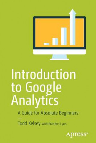 Carte Introduction to Google Analytics Todd Kelsey