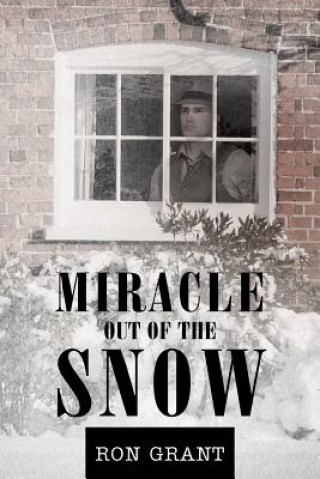 Carte Miracle out of the Snow Ron Grant