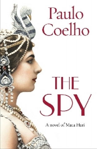 Kniha The Spy Paulo Coelho