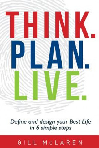 Carte Think. Plan. Live. Gill McLaren