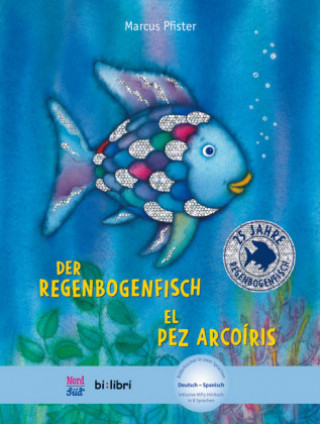 Könyv Der Regenbogenfisch, Deutsch-Spanisch Marcus Pfister