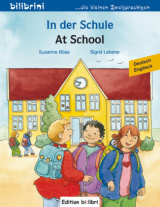 Könyv In der Schule / At School Susanne Böse