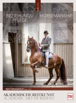 Kniha Beziehungspflege - Horsemanship Bent Branderup (Hrsg. )