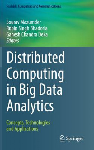 Knjiga Distributed Computing in Big Data Analytics Sourav Mazumder