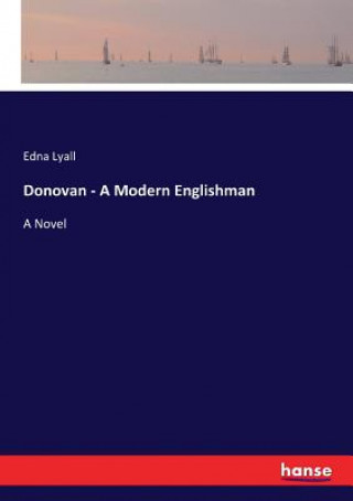 Книга Donovan - A Modern Englishman Edna Lyall