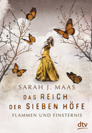 Könyv Das Reich der Sieben Höfe 02 - Flammen und Finsternis Sarah J. Maas