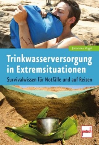 Livre Trinkwasserversorgung in Extremsituationen Johannes Vogel