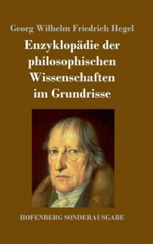 Carte Enzyklopadie der philosophischen Wissenschaften im Grundrisse Georg Wilhelm Friedrich Hegel