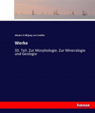 Knjiga Werke Johann Wolfgang von Goethe