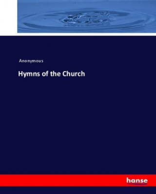Kniha Hymns of the Church James Payn