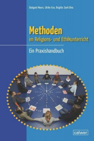 Carte Methoden im Religions- und Ethikunterricht Edelgard Moers