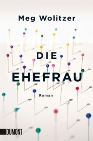 Buch Die Ehefrau Meg Wolitzer