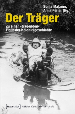 Knjiga Der Träger Sonja Malzner