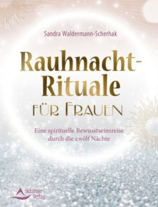 Kniha Rauhnacht-Rituale für Frauen Sandra Waldermann-Scherhak