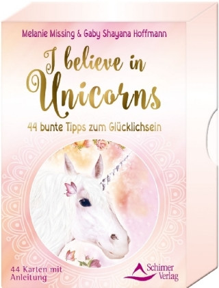 Buch I believe in Unicorns Melanie Missing