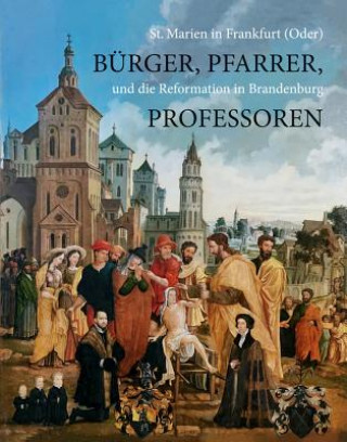 Книга Bürger, Pfarrer, Professoren Maria Deiters