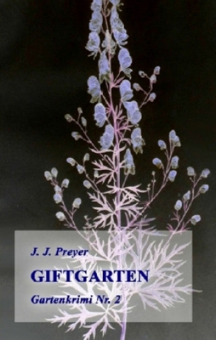 Knjiga Giftgarten J. J. Preyer