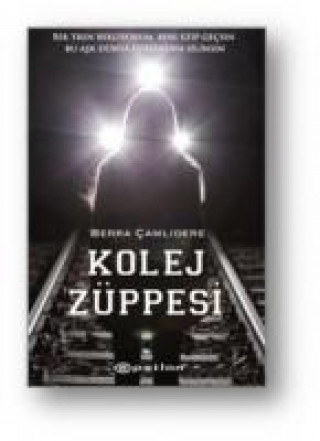 Книга Kolej Züppesi Berra camlidere