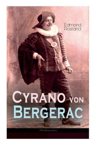 Kniha Cyrano von Bergerac (Weltklassiker) Edmond Rostand