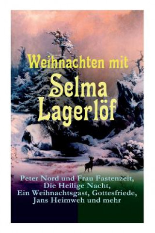 Könyv Weihnachten mit Selma Lagerloef Selma Lagerlöf