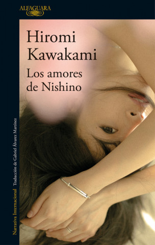 Carte Los amores de Nishino HIROMI KAWAKAMI