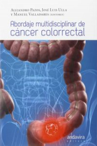 Książka Abordaje multidisciplinar de cáncer colorrectal 