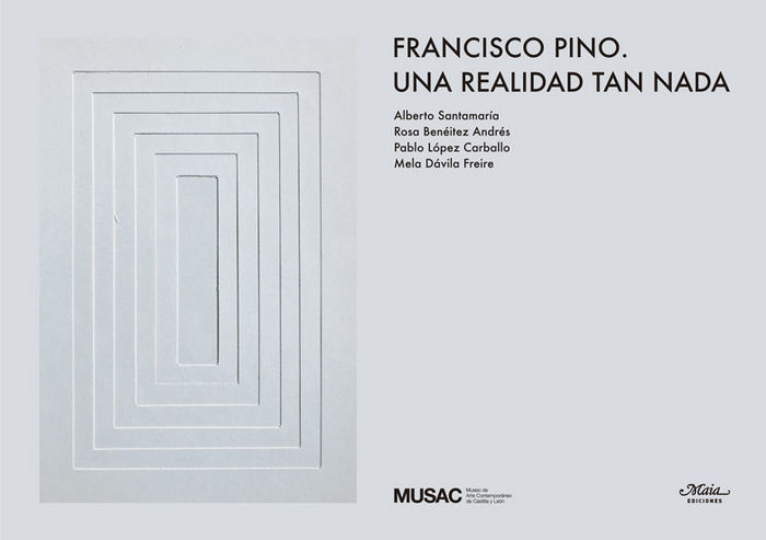 Carte Francisco Pino. Una realidad tan nada 