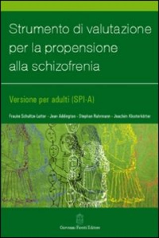 Kniha Strumento di valutazione per la propensione alla schizofrenia 