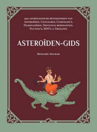 Kniha Asteroiden-gids Benjamin Adamah