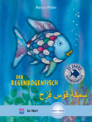 Kniha Der Regenbogenfisch. Kinderbuch Deutsch-Arabisch Marcus Pfister