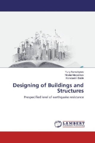 Kniha Designing of Buildings and Structures Yuriy Nemchynov