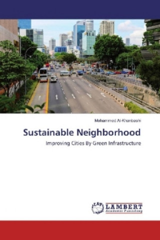 Книга Sustainable Neighborhood Mohammed Al-Khanbashi