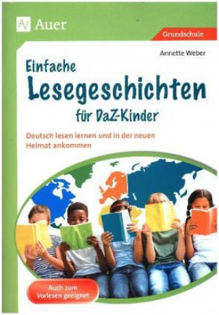 Книга Einfache Lesegeschichten für DaZ-Kinder Annette Weber