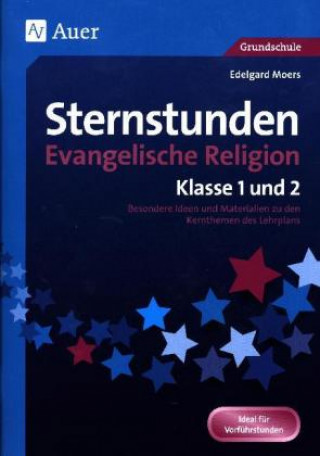 Книга Sternstunden Evangelische Religion - Klasse 1-2 Edelgard Moers