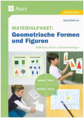 Hra/Hračka Materialpaket Geometrische Formen und Figuren Bernd Wehren