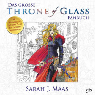 Kniha Das große Throne of Glass-Fanbuch Sarah J. Maas