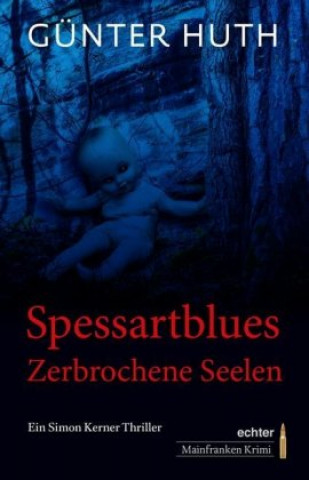 Knjiga Spessartblues Gunter Huth