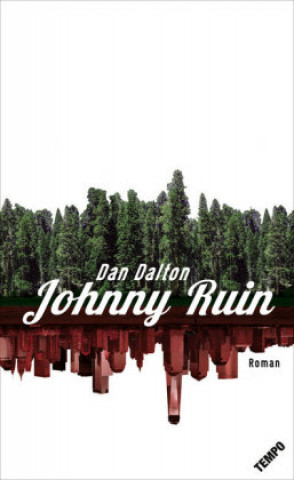 Kniha Johnny Ruin Dan Dalton