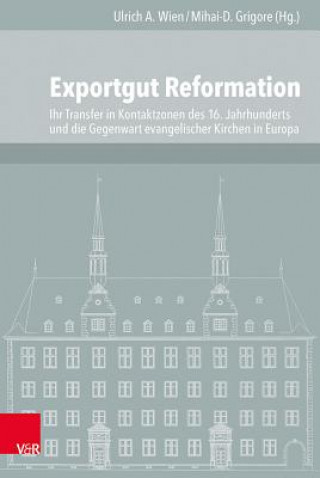 Kniha Exportgut Reformation Mihai-D. Grigore